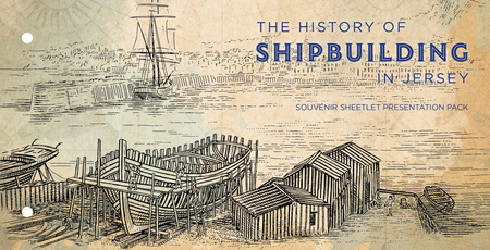 The History of Shipbuilding  - Souvenir Sheetlet Presentation Pack