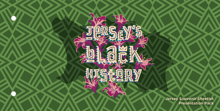 Jersey's Black History - Souvenir Sheetlet Presentation Pack